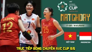 Link xem trực tiếp bóng chuyền nữ Việt Nam vs Indonesia 17h ngày 8/6 - Kênh phát sóng AVC Cup 2026