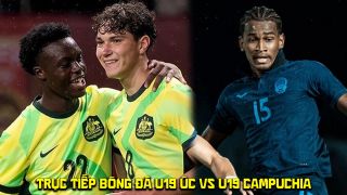 Xem trực tiếp bóng đá U19 Australia vs U19 Campuchia ở đâu, kênh nào? Link phát sóng U19 Đông Nam Á