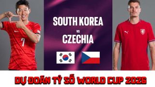Dự đoán tỷ số, kết quả Hàn Quốc vs CH Séc 9h ngày 12/6 - Nhận định bóng đá World Cup 2026