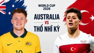 Link xem TRỰC TIẾP bóng đá Úc vs Thổ Nhĩ Kỳ ngày 14/6 - VTV6 phát sóng trực tiếp World Cup 2026 hôm nay