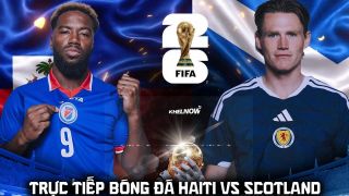 Xem trực tiếp bóng đá Haiti vs Scotland ở đâu, kênh nào? Link xem trực tiếp World Cup 2026 trên VTV
