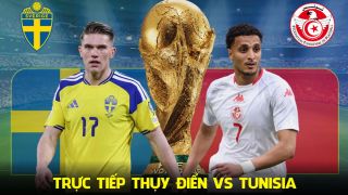 Trực tiếp bóng đá Thụy Điển vs Tunisia 9h ngày 15/6 - World Cup 2026: Gyokeres nhấn chìm Tunisia?