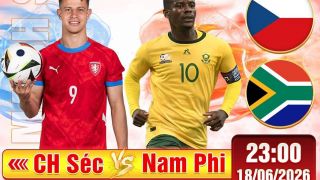 Link xem TRỰC TIẾP bóng đá CH Séc vs Nam Phi ngày 18/6 - VTV6 trực tiếp World Cup 2026 hôm nay