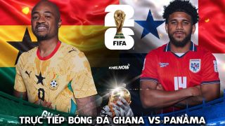 Trực tiếp bóng đá Ghana vs Panama, 6h00 ngày 18/6 - Link xem trực tiếp World Cup 2026 trên VTV hôm nay