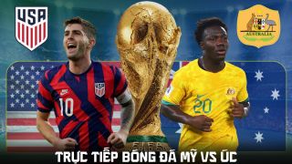 VTV trực tiếp bóng đá Mỹ vs Úc 2h ngày 20/6 - Link xem trực tiếp World Cup 2026 hôm nay 20/6