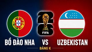 Kết quả bóng đá Bồ Đào Nha vs Uzbekistan ngày 24/6 - World Cup 2026: Ronaldo thăng hoa, mưa bàn thắng xuất hiện