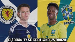 Dự đoán tỷ số Scotland vs Brazil 5h00 ngày 25/6 - Nhận định bóng đá World Cup 2026 hôm nay