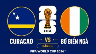 Dự đoán kết quả, tỷ số Curacao vs Bờ Biển Ngà - World Cup 2026: Siêu máy tính quay lưng với tân binh
