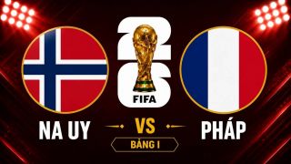 Dự đoán kết quả, tỷ số Na Uy vs Pháp - World Cup 2026: Siêu máy tính quay lưng với Erling Haaland