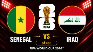 Dự đoán kết quả, tỷ số Senegal vs Iraq - World Cup 2026: Siêu máy tính báo tin dữ cho Iraq