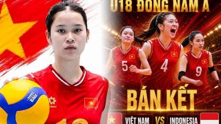 Xem TRỰC TIẾP bóng chuyền nữ Việt Nam đấu Indonesia ở đâu, kênh nào? Link xem bóng chuyền U18 Đông Nam Á 2026