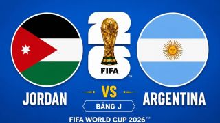 Dự đoán kết quả, tỷ số Jordan vs Argentina - World Cup 2026: Siêu máy tính đặt niềm tin vào Messi