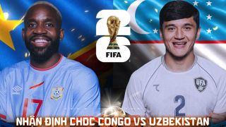 Nhận định bóng đá CHDC Congo vs Uzbekistan, 6h30 ngày 28/6 - World Cup 2026: Khusanov rực sáng