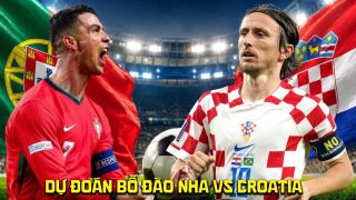 Dự đoán tỷ số Bồ Đào Nha vs Croatia 6h ngày 3/7 - Nhận định bóng đá World Cup 2026 hôm nay