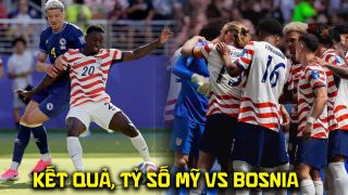 Kết quả, tỷ số Mỹ vs Bosnia & Herzegovina hôm nay 2/7 - World Cup 2026: Cựu sao Arsenal lập kỷ lục