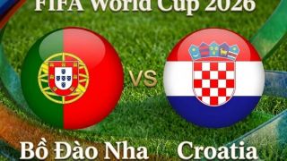 VTV3, VTV6 TRỰC TIẾP bóng đá Bồ Đào Nha vs Croatia hôm nay 3/7 - Link xem trực tiếp World Cup 2026 mới nhất