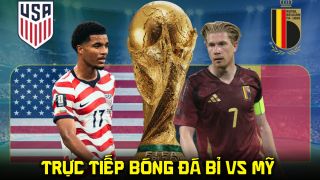 Link xem trực tiếp bóng đá Mỹ đấu với Bỉ 7h ngày 7/7 - VTV3 VTV6 trực tiếp World Cup 2026 hôm nay