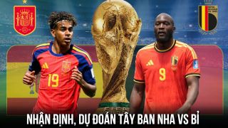 Nhận định bóng đá Tây Ban Nha vs Bỉ 2h ngày 11/7 - World Cup 2026: Yamal tiễn Quỷ Đỏ về nước?