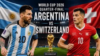 Dự đoán tỷ số, kết quả Argentina vs Thụy Sĩ 8h ngày 12/7 - Tứ kết World Cup 2026: Messi khiến Xhaka rơi lệ?