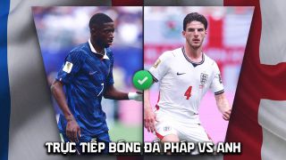 Link xem trực tiếp bóng đá Pháp vs Anh 4h ngày 19/7 - VTV6 VTV3 trực tiếp World Cup 2026 hôm nay