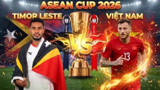 Thành tích đối đầu ĐT Việt Nam vs ĐT Timor Leste - Nhận định bóng đá ASEAN Cup 2026: Chờ cột mốc mới