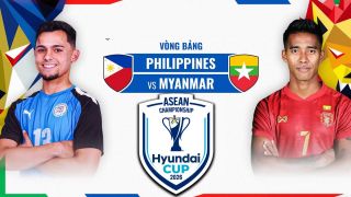 Dự đoán tỷ số Philippines vs Myanmar 17h00 ngày 28/7 - Nhận định bóng đá AFF Cup 2026 hôm nay