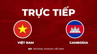 VTV6, VTVGo TRỰC TIẾP bóng đá Việt Nam vs Campuchia hôm nay 7/8 - Link xem trực tiếp AFF Cup 2026 mới nhất