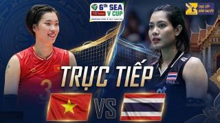 VTV trực tiếp bóng chuyền SEA V.Cup 2026 hôm nay - Tuyển bóng chuyền nữ Việt Nam đại chiến Thái Lan