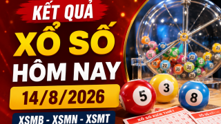 Kết quả xổ số hôm nay 14/8: XSMB, XSMN, XSMT mới nhất