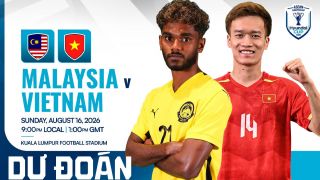 Dự đoán tỷ số Malaysia vs Việt Nam 20h00 ngày 16/8 - Nhận định bóng đá AFF Cup 2026 hôm nay