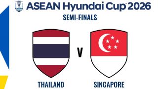 Nhận định bóng đá Thái Lan vs Singapore 20h ngày 18/8 - AFF Cup 2026: Voi Chiến hẹn ĐT Việt Nam ở CK?