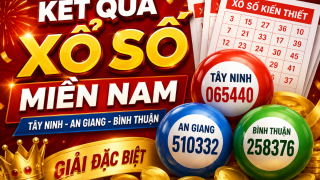 Xổ số miền Nam ngày 20 tháng 8: Tây Ninh, An Giang, Bình Thuận có kết quả