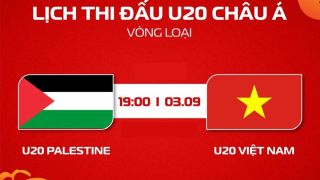 Xem trực tiếp bóng đá U20 Việt Nam vs U20 Palestine ở đâu, kênh nào? TV360 trực tiếp VL U20 châu Á 2027