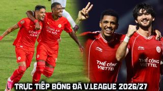 VTV6 VTVGo trực tiếp bóng đá Thể Công Viettel vs CA Hà Nội - Link xem trực tiếp V.League hôm nay 10/9