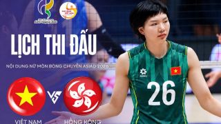 VTV trực tiếp bóng chuyền nữ Việt Nam vs Hong Kong - Link xem trực tiếp bóng chuyền ASIAD 2026 trên VTV