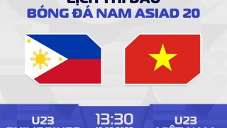 Dự đoán kết quả, tỷ số U23 Việt Nam vs U23 Philippines - Nhận định bóng đá ASIAD 2026 hôm nay 18/9