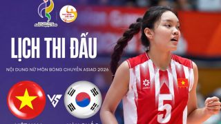 VTV TRỰC TIẾP bóng chuyền nữ ASIAD 2026 - Link xem trực tiếp bóng chuyền nữ Việt Nam vs Hàn Quốc