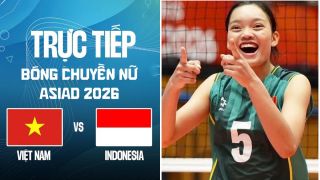 Link xem trực tiếp bóng chuyền nữ Việt Nam vs Indonesia - VTV6 trực tiếp ASIAD 2026 hôm nay 21/9