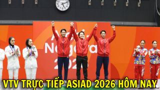 VTV trực tiếp ASIAD 2026 hôm nay 23/9 - Link xem trực tiếp ASIAD 2026 trên VTV6 và VTVGo