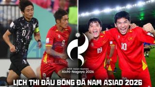 Lịch thi đấu bóng đá nam ASIAD 2026 mới nhất 23/9: U23 Việt Nam đấu Hàn Quốc ở tứ kết lúc mấy giờ?