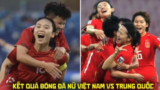 Kết quả, tỷ số ĐT nữ Việt Nam vs Trung Quốc hôm nay 25/9 - ASIAD 2026: Kịch bản không tưởng