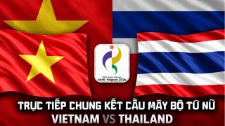 Trực tiếp cầu mây Việt Nam vs Thái Lan 7h00 ngày 3/10 - VTV6 trực tiếp cầu mây nữ ASIAD 2026 hôm nay