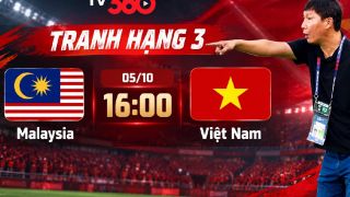 FPT, TV360 trực tiếp bóng đá Việt Nam vs Malaysia - Cập nhật link xem trực tiếp FIFA ASEAN Cup 2026