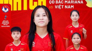 Xem TRỰC TIẾP bóng đá U17 Việt Nam vs QĐ Bắc Mariana ở đâu? VTV có phát sóng VL U17 nữ châu Á không?