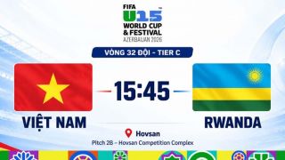 Xem TRỰC TIẾP U15 Việt Nam vs U15 Rwanda ở đâu, kênh nào? VTV có phát sóng U15 World Cup không?