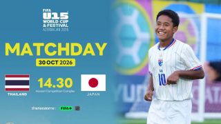 KẾT QUẢ BÓNG ĐÁ U15 Thái Lan vs U15 Nhật Bản hôm nay 30/10 - World Cup 2026: Địa chấn xuất hiện