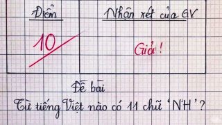 Từ nào trong tiếng việt có tới 11 chữ “NH”, đáp án khiến nhiều người bất ngờ