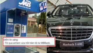 Xôn xao MB Bank bị lỗi, ‘rút’ hơn trăm tỷ:  Khách hàng tranh tiêu xài, tậu cả Maybach S600 14 tỷ