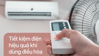 Mẹo dùng điều hòa chỉ tốn 4000 đồng/đêm, áp dụng ngay tiết kiệm được tiền triệu!