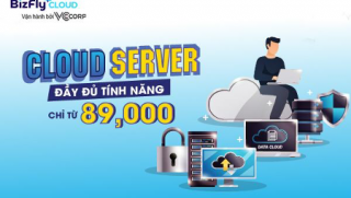 Chỉ từ 89.000đ, sở hữu ngay Cloud Server đầy đủ tính năng cho khách hàng